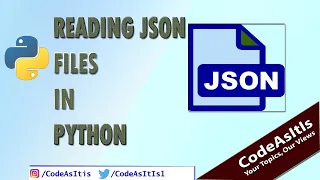 Working with JSON Data using the Json Module | Reading JSON File and Data | Python Tutorial