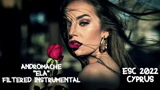 Andromache - "Ela" (Filtered Instrumental), Cyprus, Eurovision 2022, NEW