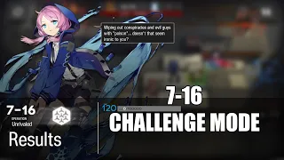 【明日方舟】【Arknights】【Challenge Mode】7-16 (Raid)