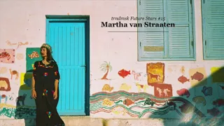 trndmsk Future Stars #15: Martha van Straaten - Tempo Down Drums Up