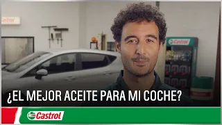 ¿Qué aceite usar para mi coche? | ¿Cuál es el mejor aceite para mi coche? | Castrol España