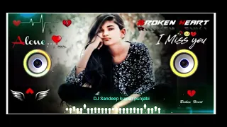 Har kisi ke Dil mein ek Ladki Hoti hai Safar tahana dj Handi 💞 gana 💞dj Sandeep kumar punjabi