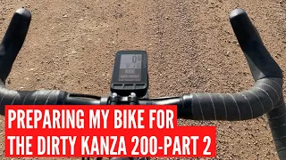 Dirty Kanza 2020: How To Prepare Your Bike For A 200 Mile Bike Ride (Part 2 of 2)