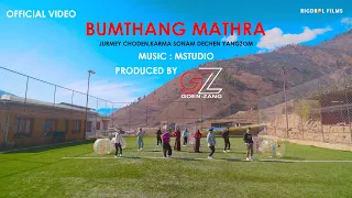 BUMTHANG MATHRA || Jurmey Choden  || karma Sonam || Dechen Yangzom @MStudioBhutan || RigdrolFilms 4K