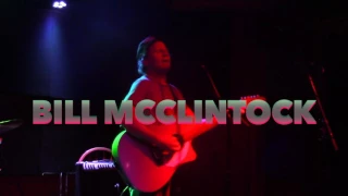 OPEN MIC MISSOULA * BILL MCCLINTOCK *