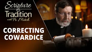 SCRIPTURE AND TRADITION WITH FR. MITCH PACWA - 2024-05-07 - WHEAT AND TARES PT. 54