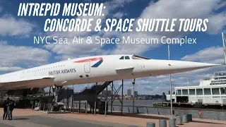 Concorde Tour and Space Shuttle Enterprise | Intrepid Museum