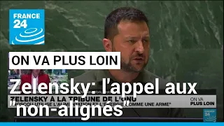 Zelensky: l'appel aux "non-alignés" • FRANCE 24