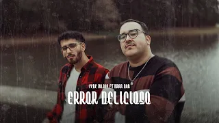 Fede Rojas & Bran Don - ERROR DELICIOSO (Video Oficial)