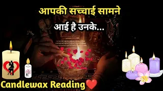 🌈Sach Aya Unke Samne I Current Feelings Candlewax🕯 Hindi Timeless Tarot Reading