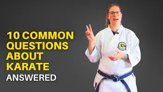 Answering 10 Popular Questions About Karate