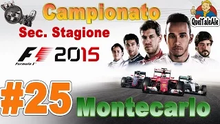 F1 2015 - Gameplay ITA - Logitech G27 - Campionato #25 - Montecarlo