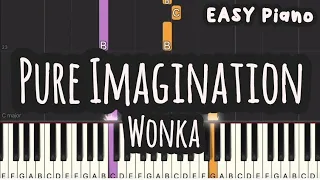 Timothée Chalamet  - Pure Imagination - Wonka (Easy Piano, Piano Tutorial) Sheet