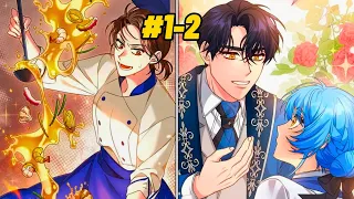 2- ELA REENCARNOU COMO UMA CHEFE LENDÁRIA E É FORÇADA A COZINHAR PARA O DUQUE MALIGNO | Manhwa Recap