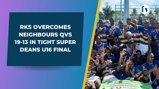 RKS overcomes neighbours QVS 19-13 in tight Super Deans U16 final