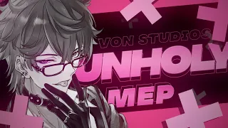 「 ༺VS༻」 UNHOLY BISHIE MEP