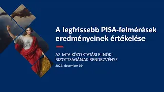 A legfrissebb PISA-felmérések eredményeinek értékelése