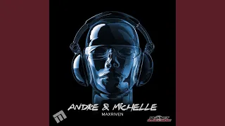 Andre & Michelle (Original Mix)