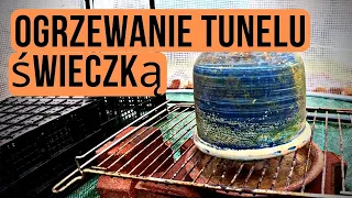 Ogrzewanie tunelu świeczką i doniczką. Czy to działa? Inspiracje ogrodowe. Gardening in Poland.