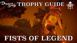 How to Get Fists of Legend Trophy | DEMON'S SOULS REMAKE TROPHY GUIDE