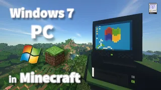 Windows 7 PC in Minecraft