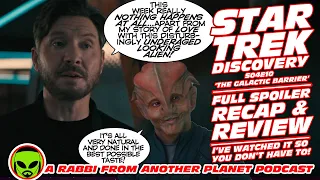 Star Trek Discovery S04E10: 'The Galactic Barrier' Recap and Review