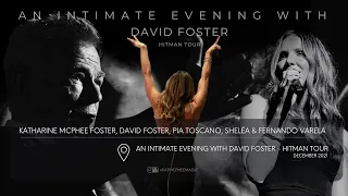 Katharine McPhee Foster & David Foster - An intimate evening with David Foster - The hitman tour '21