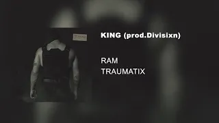 KING prod. Divisixn (альбом «TRAUMATIX», 2019)