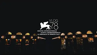 MOSTRA DEL CINEMA DI VENEZIA 2021 || VLOG