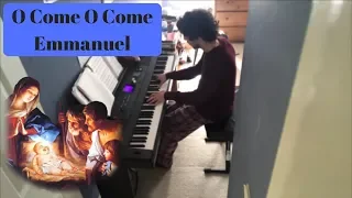 O Come, O Come, Emmanuel - Thomas Helmore (Piano Arrangement)