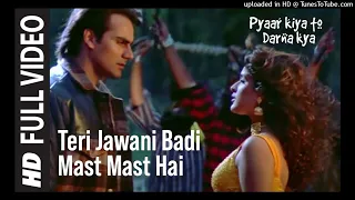 Sabri Brothers_ Teri Jawani Badi Mast Mast Hai (Full Song) _ Pyar Kiya To Darna Kya _ Dance Song (1