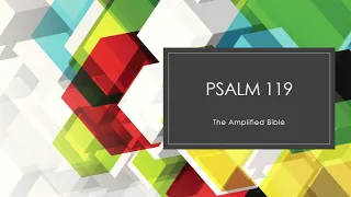 Psalms 119 Amplified Bible Version read by Nathan Reynolds