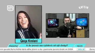 Qeqa Krelani në KafeIN 06/02/2019 | IN TV Albania