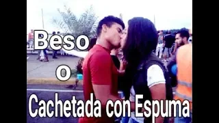 BESO O CACHETADA CON ESPUMA / BESANDO DESCONOCIDAS  (jota eme)