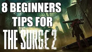 8 Beginner's Tips and Tricks to Get You Started in The Surge 2