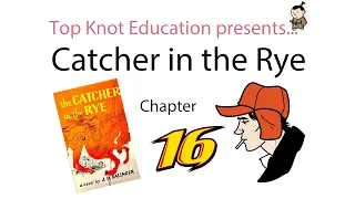 Catcher in the Rye, Chapter 16