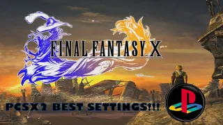 Best PCSX2 Settings for Final Fantasy X