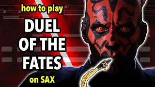 How to play Duel of the Fates on Sax | Saxplained