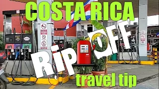 Another Costa Rica RIPOFF 🤬 Travel Tip "Yo, why u gotta be so negative?"