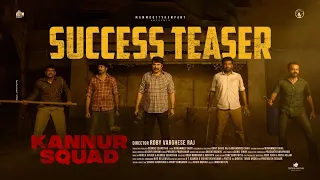 Kannur Squad Success Teaser | Mammootty | Roby Varghese Raj | Sushin Shyam | Mammootty Kampany