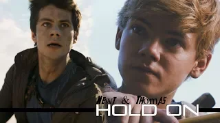 newt & thomas | hold on [+tdc]