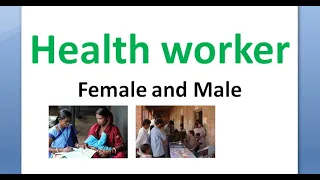 PSM 948 Health Worker Female Male Duties Job role Multipurpose MPW HWF HWM Where what who