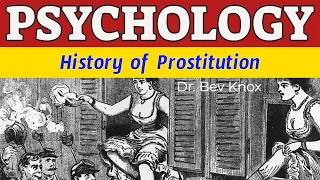 History of Prostitution - Sex for Sale – A Psychology Course Section in Human Sexuality