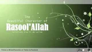 Beautiful Character of Prophet Muhammad (PBUH) - by Hamza Yusuf