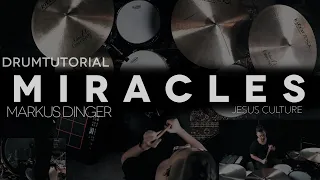 MIRACLES - JESUS CULTURE - Drumcover & Drumtutorial Markus Dinger