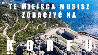 18. Te miejsca MUSISZ zobaczyć na KORFU e3