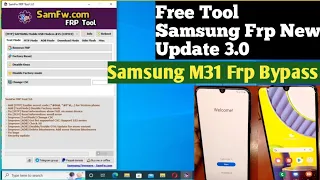 Samsung M31 Frp Bypass Free Tool Latest update 3.0 #JPMOBILECARE #SAMSUNG