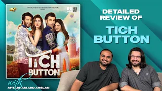 Tich Button | Detailed Review | Iman Ali | Farhan Saeed | Feroze Khan | Sonya Hussain #akbuzz