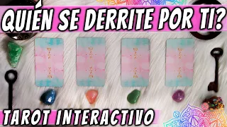 QUIÉN SE DERRITE POR TI? - TAROT INTERACTIVO 💕💗🔮✨