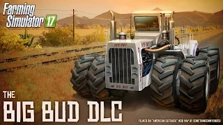 Farming Simulator 17 - Big Bud DLC Launch Trailer (Official)